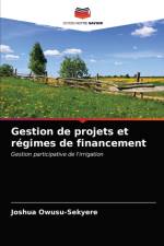 Gestion de projets et regimes de financement af Owusu-Sekyere Joshua Owusu-Sekyere