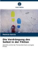 Die Verdrangung des Selbst in der Fiktion af Garcia Patricia Garcia
