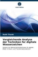 Vergleichende Analyse der Techniken fur digitale Wasserzeichen af Thanki Rohit Thanki