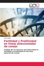 Fertilidad y Prolificidad en lineas seleccionadas de conejo af Llobat Lola Llobat