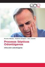 Procesos Septicos Odontogenos af Aleman Otto Aleman