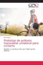 Prototipo de protesis transradial unilateral para ciclismo af Vargas Jose Vargas