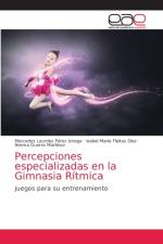 Percepciones especializadas en la Gimnasia Ritmica af Perez Iznaga Mercedes Lourdes Perez Iznaga