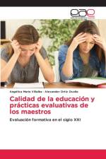 Calidad de la educacion y practicas evaluativas de los maestros af Maria Villalba Angelica Maria Villalba