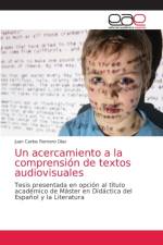 Un acercamiento a la comprension de textos audiovisuales af Romero Diaz Juan Carlos Romero Diaz