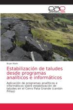 Estabilizacion de taludes desde programas analiticos e informaticos af Marin Bryan Marin