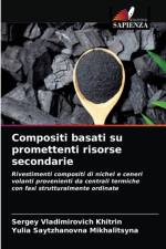 Compositi basati su promettenti risorse secondarie af Khitrin Sergey Vladimirovich Khitrin