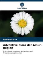 Adventive Flora der Amur-Region af Aistova Helen Aistova