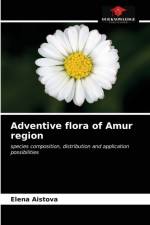 Adventive flora of Amur region af Aistova Elena Aistova