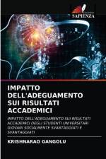 IMPATTO DELL'ADEGUAMENTO SUI RISULTATI ACCADEMICI af Gangolu Krishnarao Gangolu