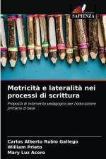 Motricita e lateralita nei processi di scrittura af Rubio Gallego Carlos Alberto Rubio Gallego