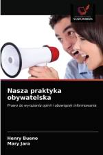 Nasza praktyka obywatelska af Bueno Henry Bueno