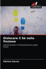 Dislocare il Se nella finzione af Garcia Patricia Garcia