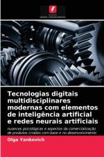 Tecnologias digitais multidisciplinares modernas com elementos de inteligencia artificial e redes neurais artificiais af Yankovich Olga Yankovich