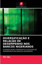 DIVERSIFICACAO E RELACAO DE DESEMPENHO NOS BANCOS NIGERIANOS af Ojo Olu Ojo
