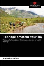 Teenage amateur tourism af Anokhin Andrei Anokhin