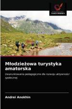 Mlodziezowa turystyka amatorska af Anokhin Andrei Anokhin