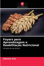 Foyers para Aprendizagem e Reabilitacao Nutricional af Zola Ndonita Zola