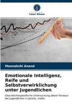 Emotionale Intelligenz, Reife und Selbstverwirklichung unter Jugendlichen af Anand Meenakshi Anand