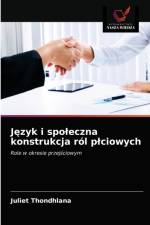Jezyk i spoleczna konstrukcja rol plciowych af Thondhlana Juliet Thondhlana