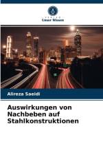 Auswirkungen von Nachbeben auf Stahlkonstruktionen af Saeidi Alireza Saeidi