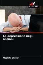 La depressione negli anziani af Shaban Mostafa Shaban