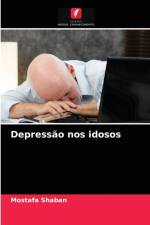 Depressao nos idosos af Shaban Mostafa Shaban