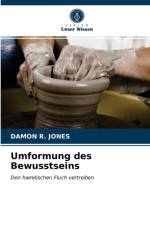 Umformung des Bewusstseins af JONES DAMON R. JONES