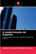 modernizacao da Espanha af Gonzalez Recuero Antonio Fernando Gonzalez Recuero