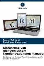 Einfuhrung von elektronischem Kundenbeziehungsmanagement af Tebourbi Sameh Tebourbi