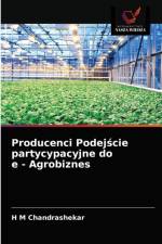 Producenci Podejscie partycypacyjne do e - Agrobiznes af Chandrashekar H M Chandrashekar