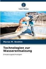 Technologien zur Wasserentsalzung af Ibrahim Marwa M. Ibrahim