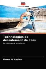 Technologies de dessalement de l'eau af Ibrahim Marwa M. Ibrahim