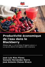 Productivite economique de l'eau dans le Blackberry af Rios Flores Jose Luis Rios Flores