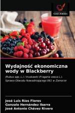 Wydajnosc ekonomiczna wody w Blackberry af Rios Flores Jose Luis Rios Flores