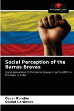 Social Perception of the Barras Bravas af Rondon Oscar Rondon