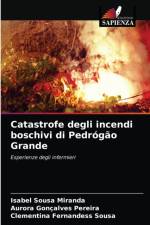 Catastrofe degli incendi boschivi di Pedrogao Grande af Miranda Isabel Sousa Miranda