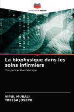 La biophysique dans les soins infirmiers af MURALI VIPUL MURALI