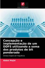 Concepcao e implementacao de um DDFS utilizando a soma dos produtos de bit ponderado af Majid Abdul Majid