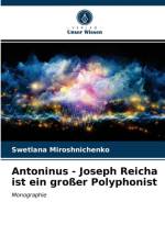Antoninus - Joseph Reicha ist ein groer Polyphonist af Miroshnichenko Swetlana Miroshnichenko