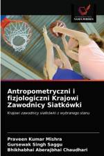 Antropometryczni i fizjologiczni Krajowi Zawodnicy Siatkowki af Chaudhari Bhikhabhai Aberajbhai Chaudhari