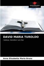 DAVID MARIA TUROLDO af Bruno Anna Elisabetta Maria Bruno