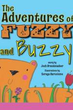 The Adventures of Fuzzy and Buzzy af Josh Brandstadter
