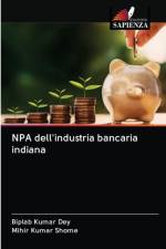 NPA dell'industria bancaria indiana af Mihir Kumar Shome