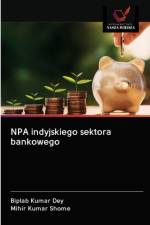 NPA indyjskiego sektora bankowego af Mihir Kumar Shome