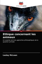 Ethique concernant les animaux af McLean Lesley McLean