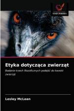 Etyka dotyczaca zwierzat af McLean Lesley McLean