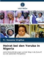 Heirat bei den Yoruba in Nigeria af Virgilius Fr. Kawama Virgilius