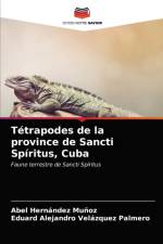 Tetrapodes de la province de Sancti Spiritus, Cuba af Velazquez Palmero Eduard Alejandro Velazquez Palmero