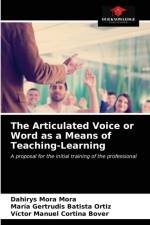 Articulated Voice or Word as a Means of Teaching-Learning af Mora Mora Dahirys Mora Mora